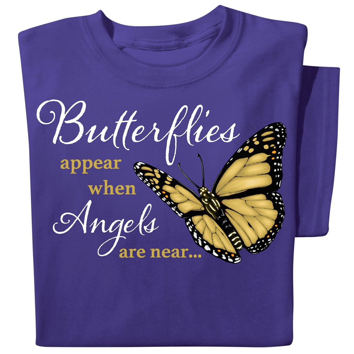 When Butterflies Appear Inspirational TShirt Collections Etc.
