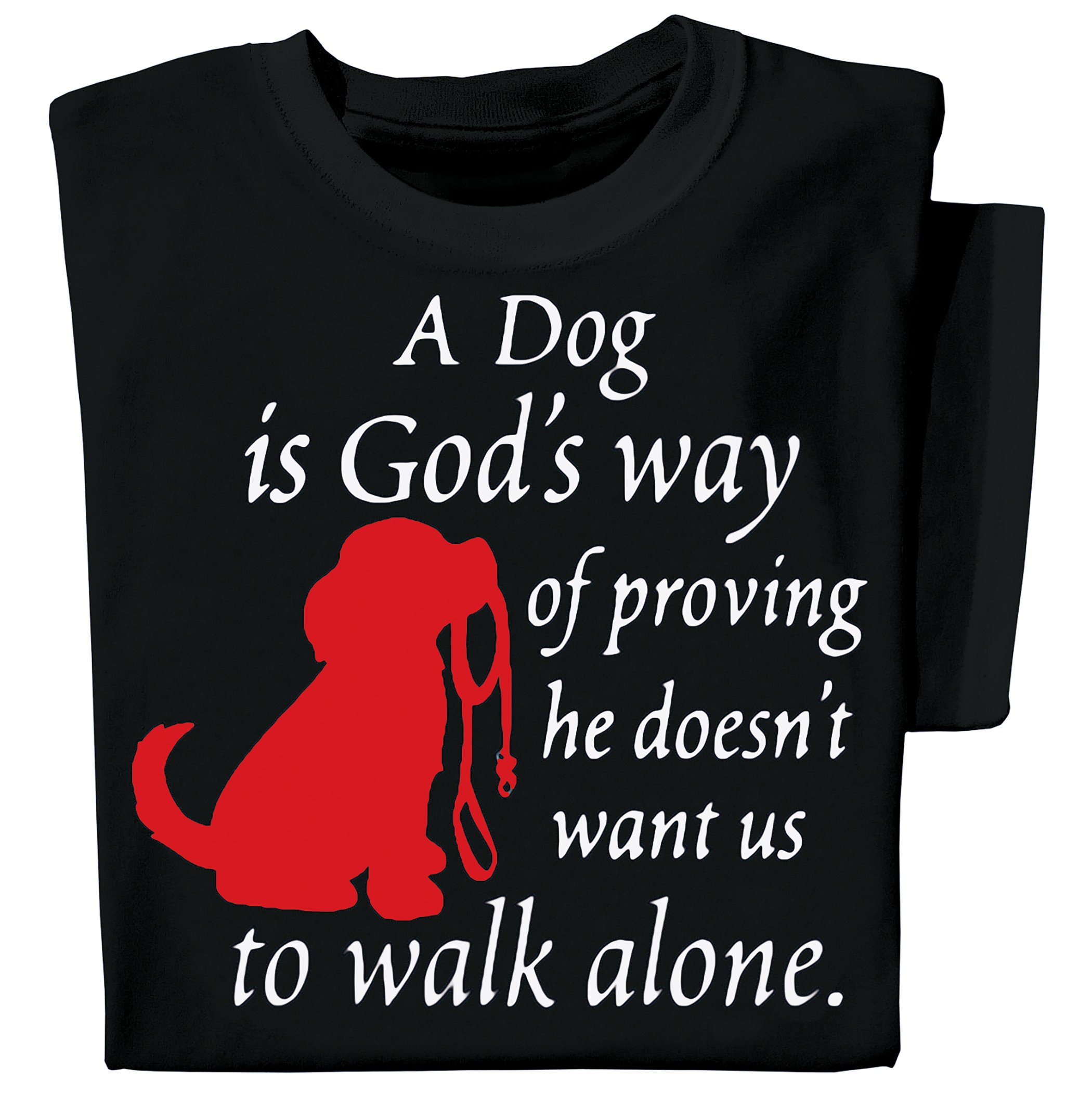 Ein Hund ist Gottes Weg Kurzarm T-Shirt mit Rundhalsausschnitt - Spiritueller Spruch - Bild 3 von 8