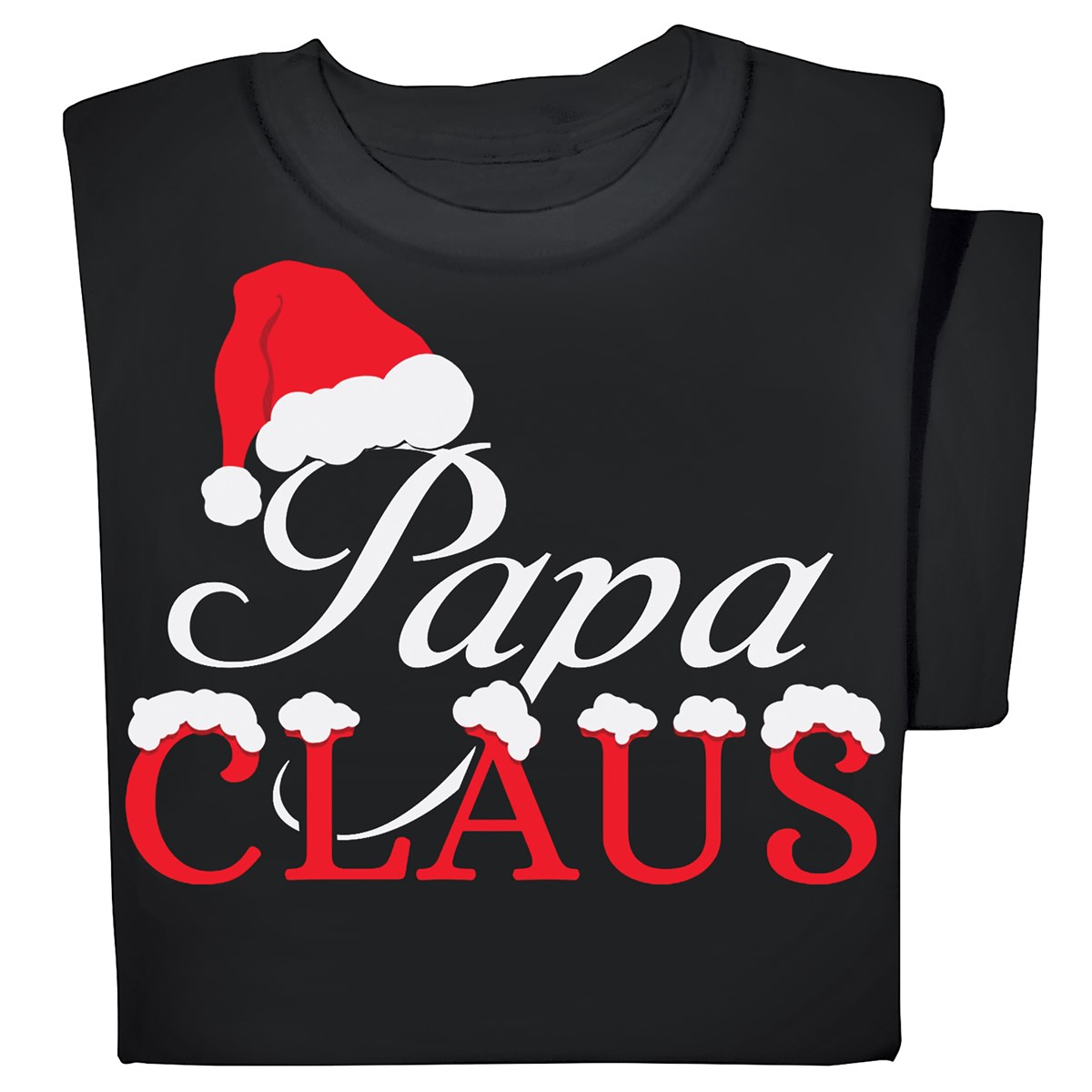 Papa Claus Holiday Novelty TShirt Collections Etc.