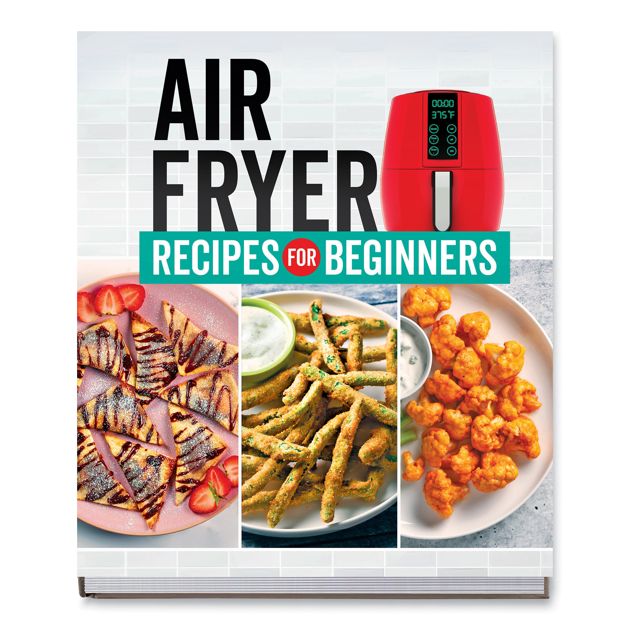 Air Fryer Recipes for Beginners, Hard Cover, 192 Pages