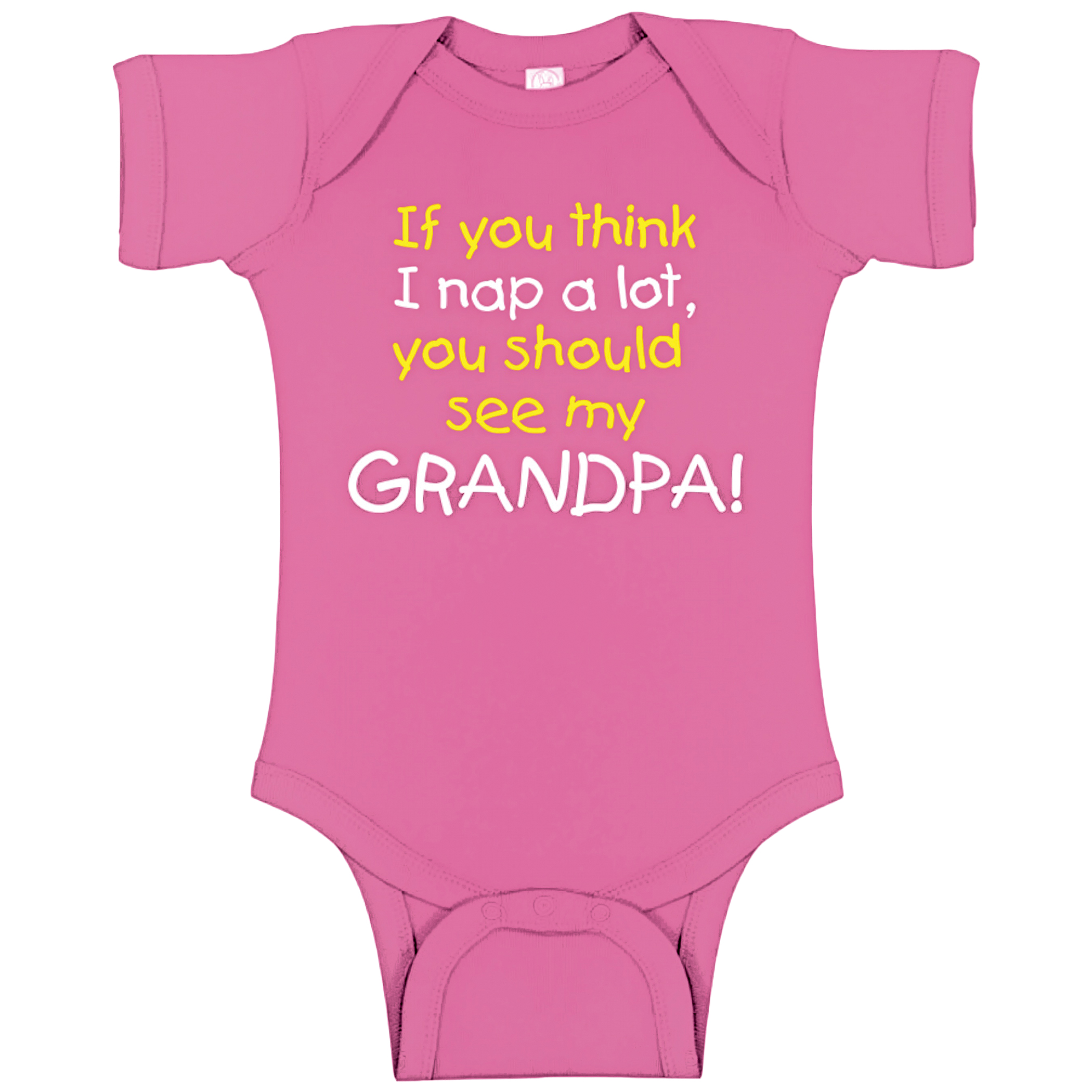 Funny If You Think I Nap A Lot Baby One Piece Outfit with Snaps 12-18 mos Raspberry